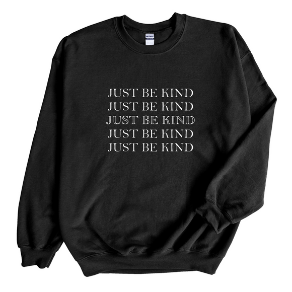 Just Be Kind Crewneck