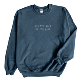 See the Good Crewneck